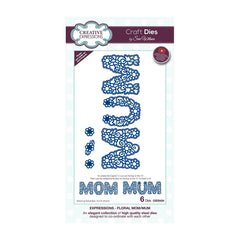Creative Expressions  Die - Mother's Day Floral Mum CED5434