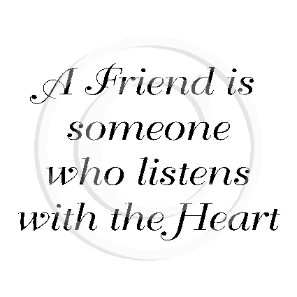0237 E - A Friend Listens With The Heart