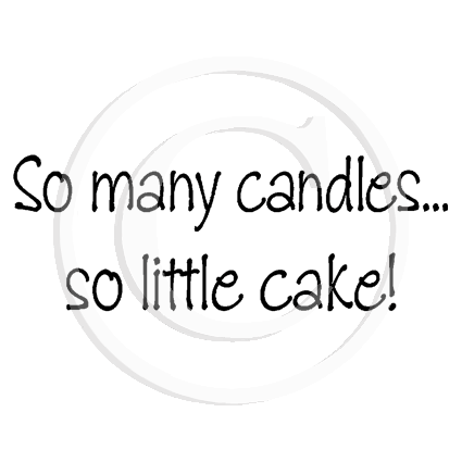 0190 B - So Many Candles, So LIttle Cake